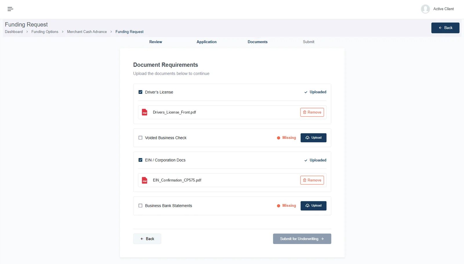 A document requirements screen inside a funding request, listing driver's license and EIN documents as uploaded, voided business check and business bank statements as missing with upload buttons, and a submit button that stays unavailable until the list is complete